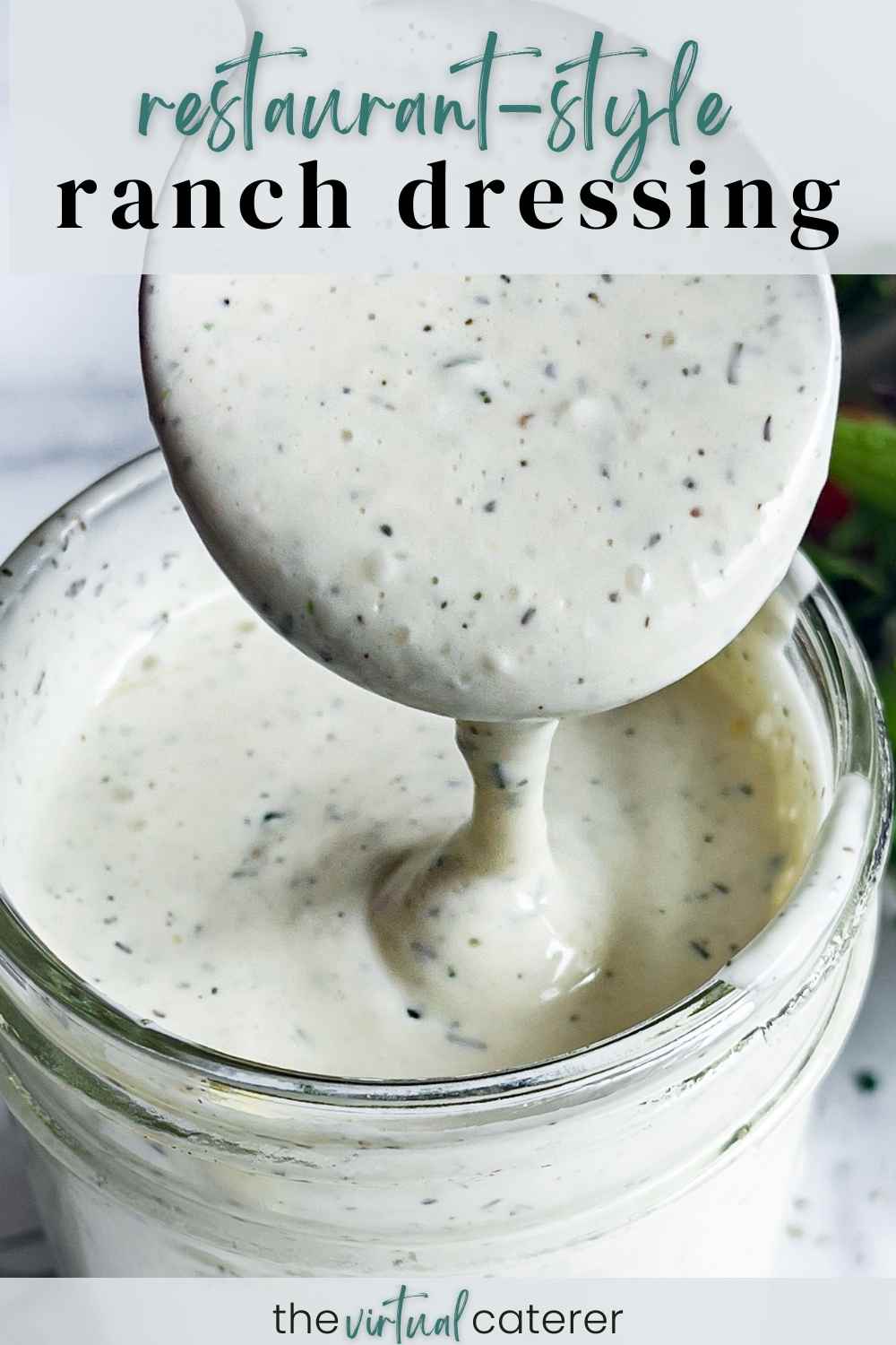 Easy Restaurant Style Ranch Dressing Recipe (5 minutes) The Virtual