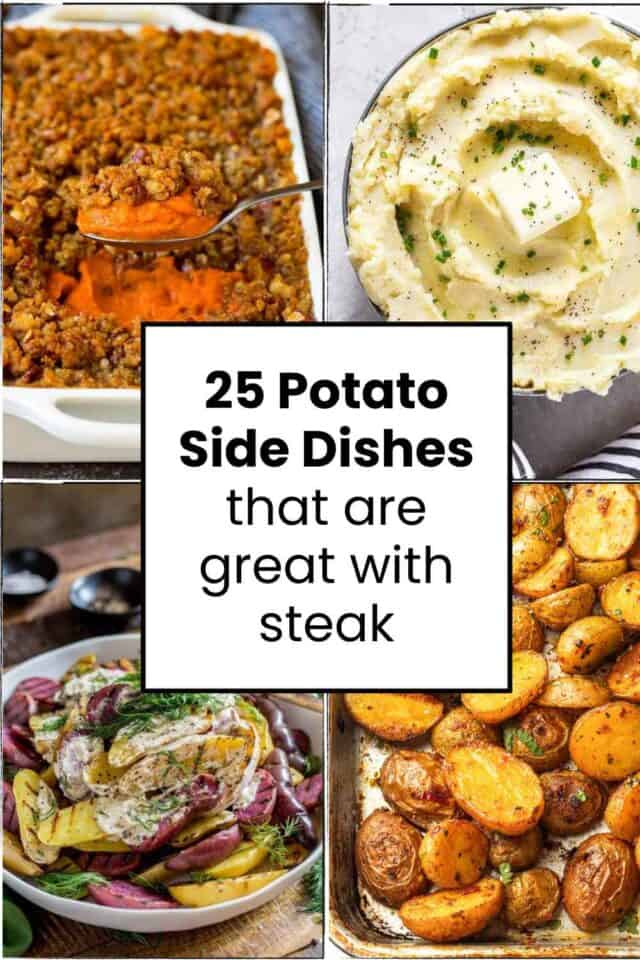 25 + Easy Potato Recipes to Serve with Steak - The Virtual Caterer